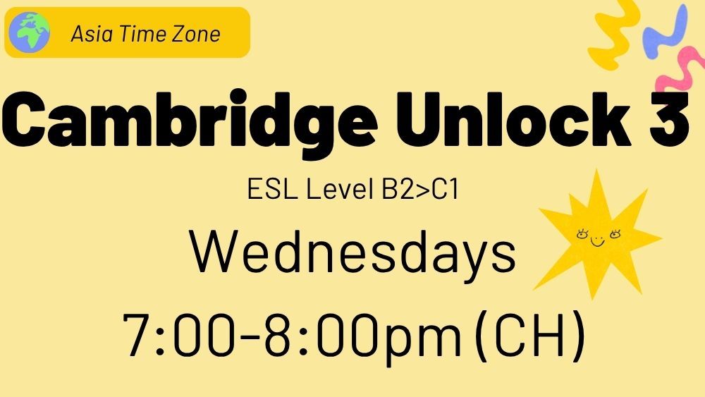 ESL Cambridge Unlock Club (Level 3) │ Half Term 1
