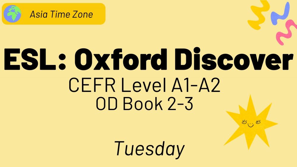 ESL 牛津 Discover 2 A1│ 半学期 3