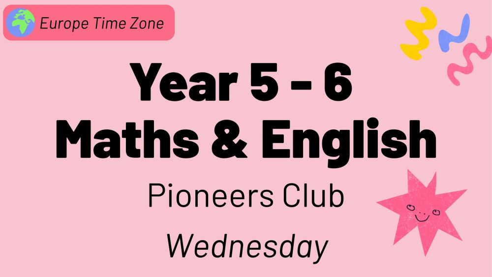 Year 5-6 Maths and English │ Half Term 4 