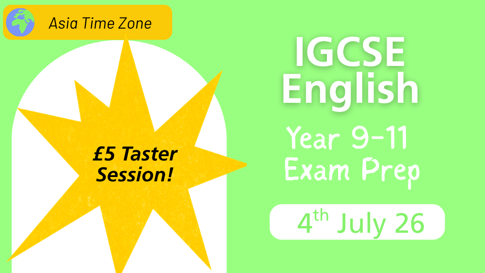 IGCSE English (Year 9,10,11) Taster Session